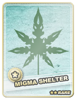 Migma Shelter Rare - Migma Shelter Rare
