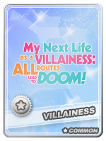 Villainess Common - Villainess Common