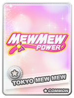 Tokyo Mew Mew Common - Tokyo Mew Mew Common