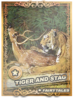 The Tiger and the Stag - The Tiger and the Stag