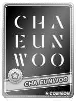 Cha Eunwoo Common - Cha Eunwoo Common